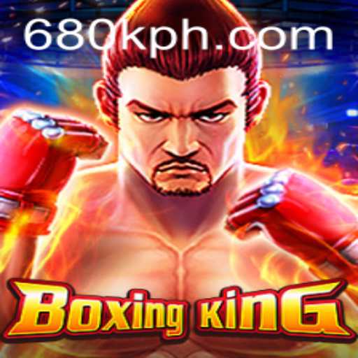 Discovering BoxingKing: A Comprehensive Guide to the Exciting World of 680K.COM